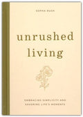 Unrushed Living